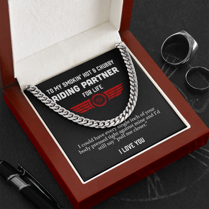 To my Smokin' Hot Riding Partner Necklace - Pull Me Closer Husband Boyfriend Cuban Link Chain Necklace Gift LX342H