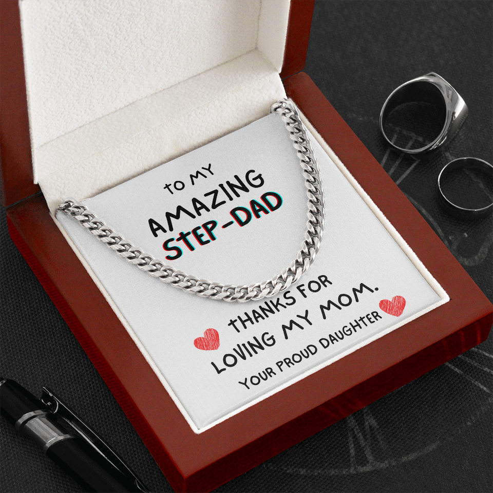 To my Amazing Step-Dad Necklace - Thanks For Loving My Mom, Birthday Gift, Father's Day Gift, Gift Idea for Dad, Cuban Link Chain Necklace