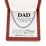 To my Dad - Thank You For The Love And Support, Gift Idea for Dad, Birthday Gift for Dad, Father's Day, Cuban Link Chain Necklace