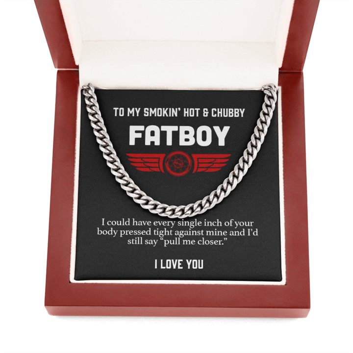 To My Smokin' hot & chubby Fatboy Biker Necklace - Pull Me Closer Cuban Link Chain Necklace LX342I