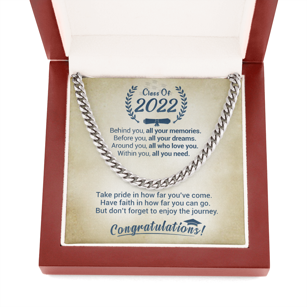 Class Of 2022 - Take Pride In How Far You've Come - Cuban Link Necklace, Cuban Link Chain