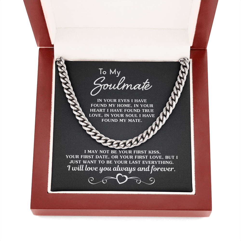 Gift for Soulmate - I Want To Be Your Last Everything Necklace, Necklace for Husband, Boyfriend, Birthday Gift, Anniversary, Father's Day Gift, Cuban Link Chain