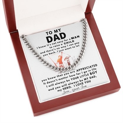To my Dad Necklace You Will Always Be My Dad, My Hero, Birthday Gift, Perfect Gift for Idea, Father's Day Gift, Cuban Link Chain Necklace