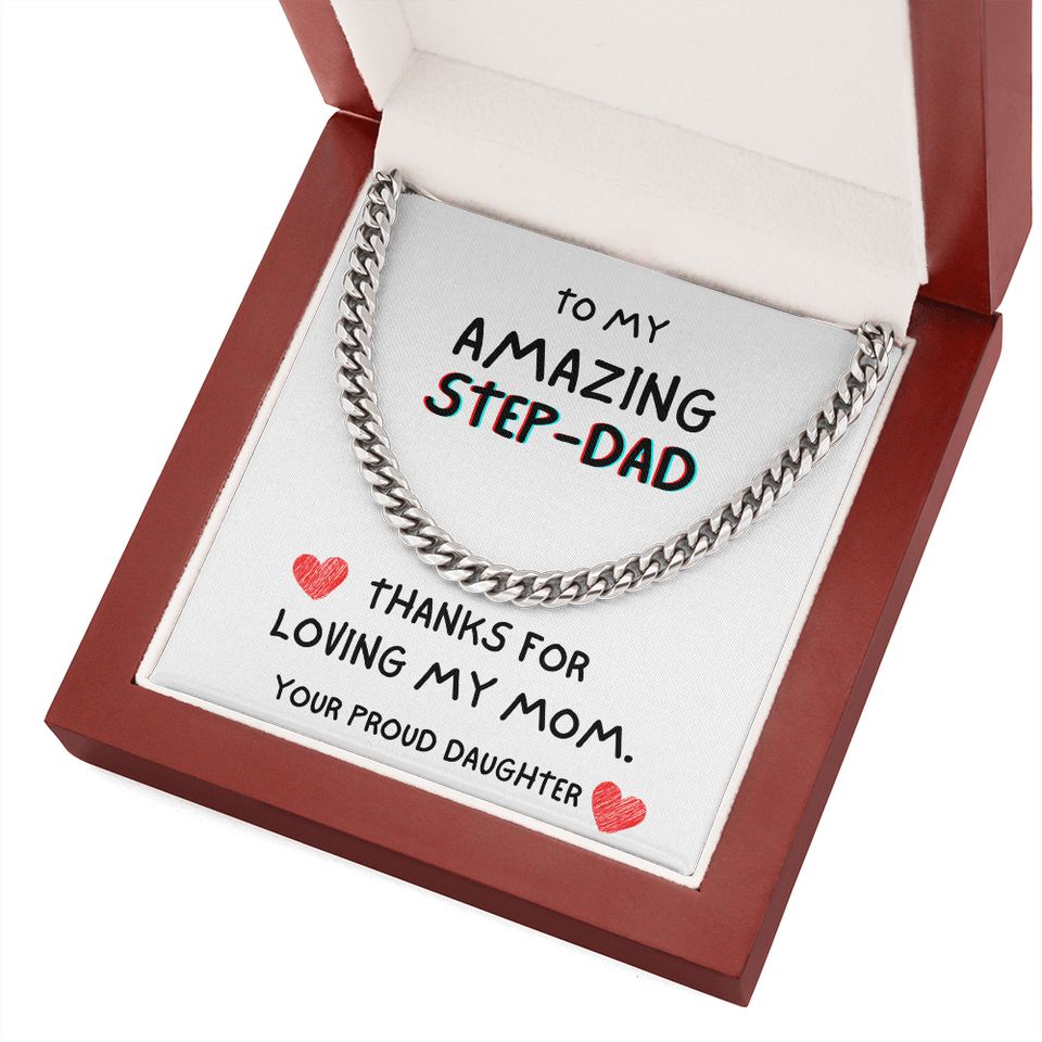 To my Amazing Step-Dad Necklace - Thanks For Loving My Mom, Birthday Gift, Father's Day Gift, Gift Idea for Dad, Cuban Link Chain Necklace