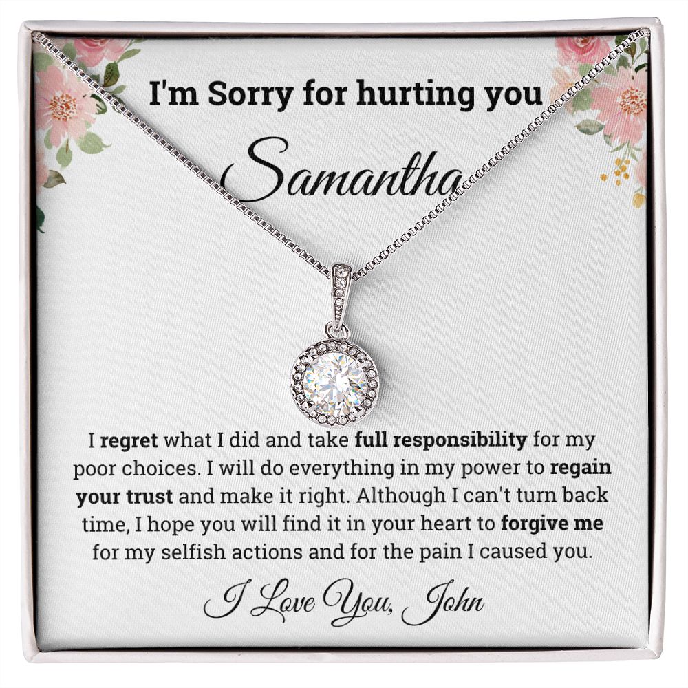 Personalized I'm Sorry for hurting you Eternal Hope Necklace