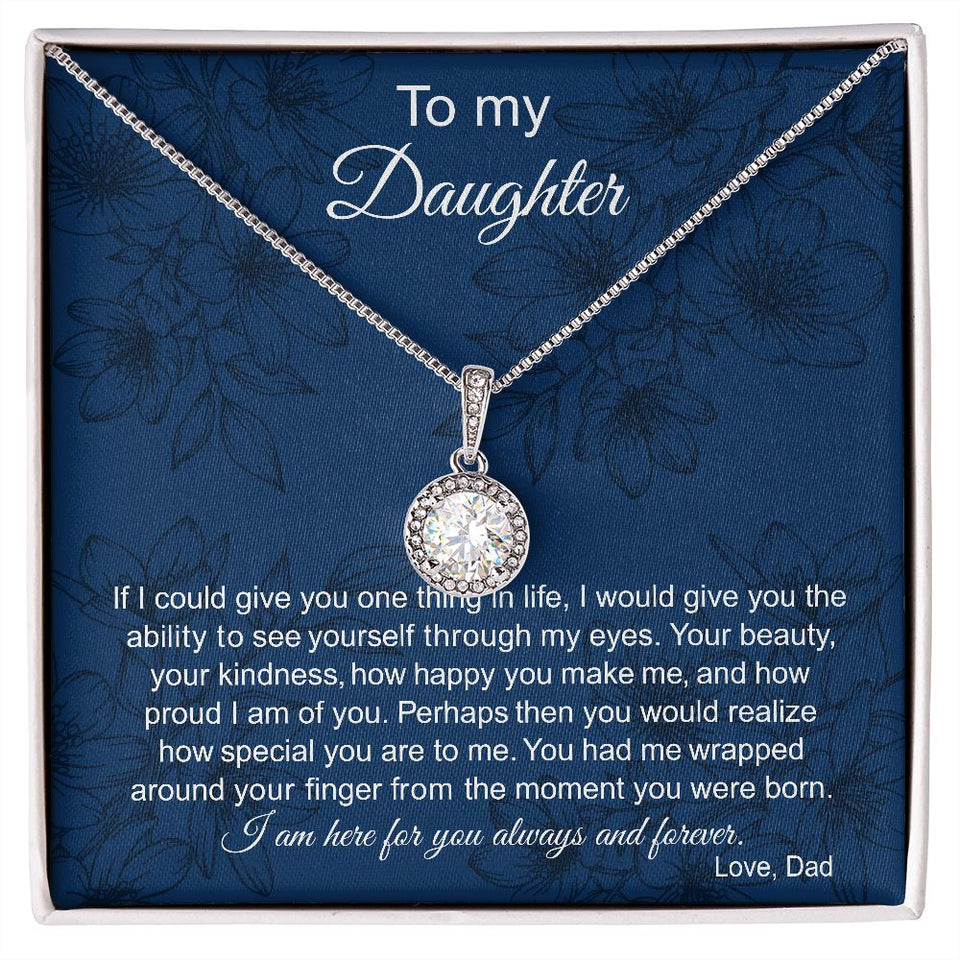To My Daughter (From Dad) | Never Forget That | Eternal Hope Necklace