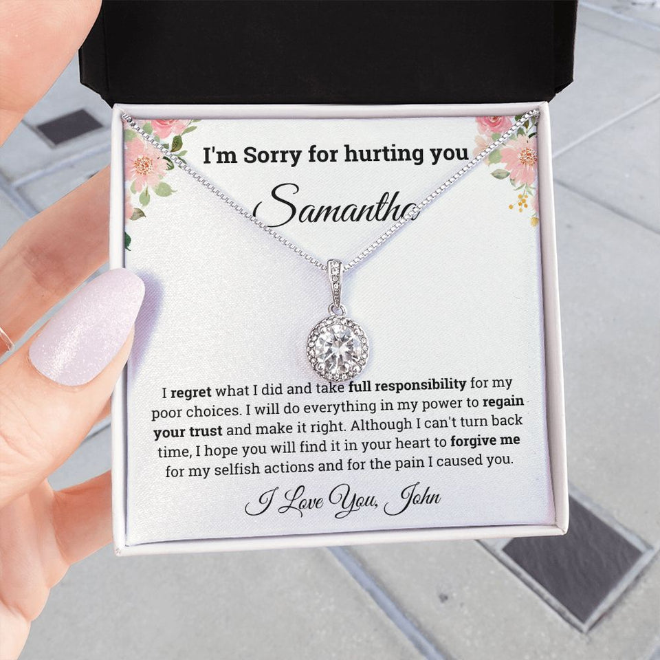 Personalized I'm Sorry for hurting you Eternal Hope Necklace