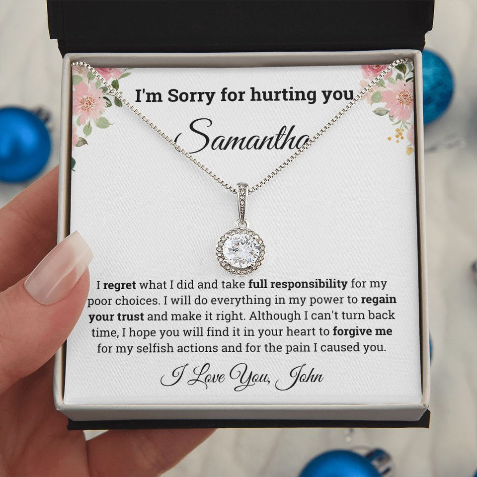 Personalized I'm Sorry for hurting you Eternal Hope Necklace