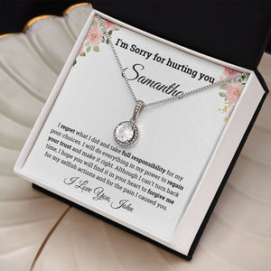 Personalized I'm Sorry for hurting you Eternal Hope Necklace