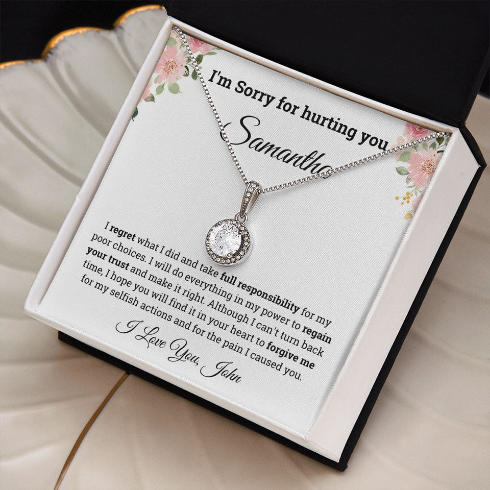 Personalized I'm Sorry for hurting you Eternal Hope Necklace