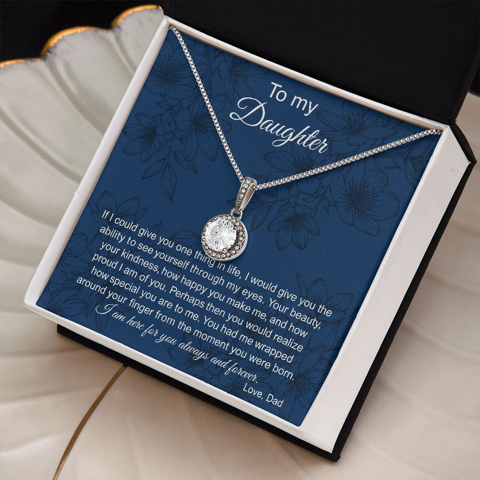 To My Daughter (From Dad) | Never Forget That | Eternal Hope Necklace