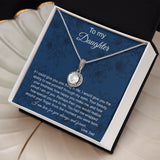 To My Daughter (From Dad) | Never Forget That | Eternal Hope Necklace