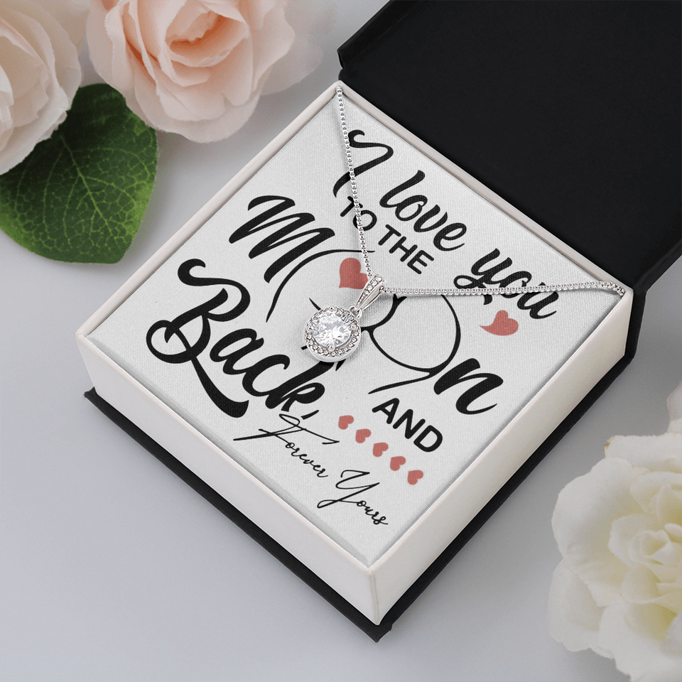 I Love You To The Moon And Back | Eternal Hope Necklace