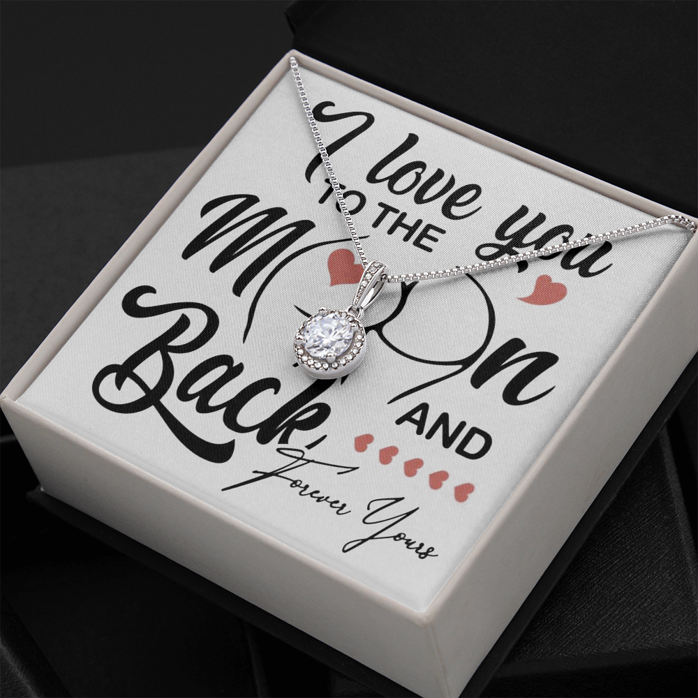 I Love You To The Moon And Back | Eternal Hope Necklace