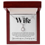 To My Wife | I Am Proud To Be Yours | Eternal Hope Necklace | Christmas Gifts Ideas for Wife