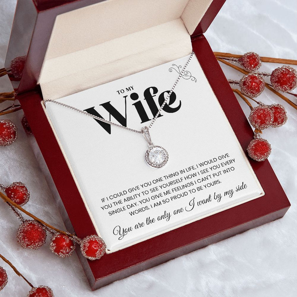 To My Wife | I Am Proud To Be Yours | Eternal Hope Necklace | Christmas Gifts Ideas for Wife