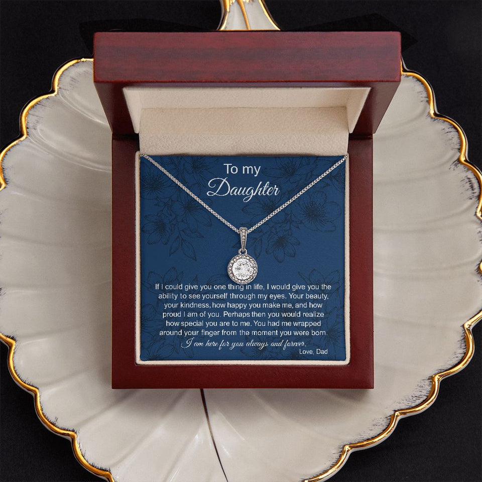 To My Daughter (From Dad) | Never Forget That | Eternal Hope Necklace