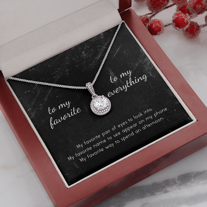 To My Favorite, To My Everything Eternal Hope Necklace