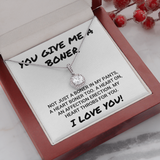 Wife Girlfriend Soulmate Necklace Gift - You Give Me A Boner - Affection Erection Valentine's Necklace - I Love You Eternal Hope Necklace LX033C