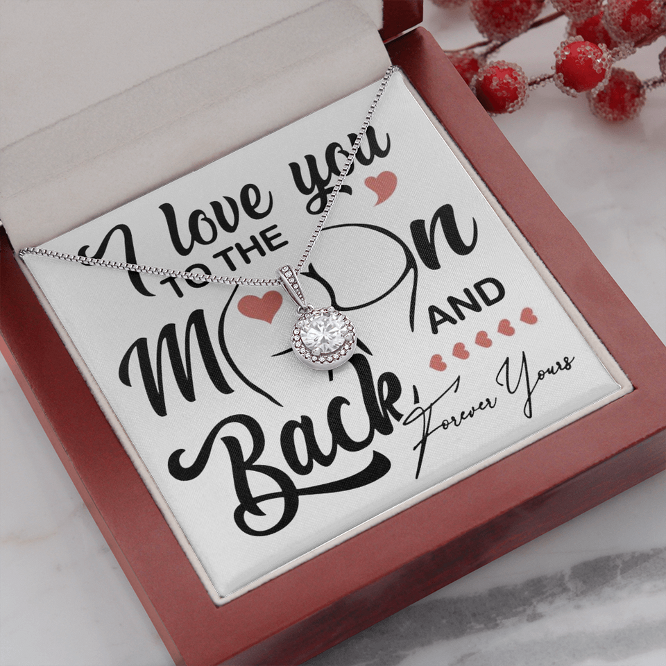 I Love You To The Moon And Back | Eternal Hope Necklace