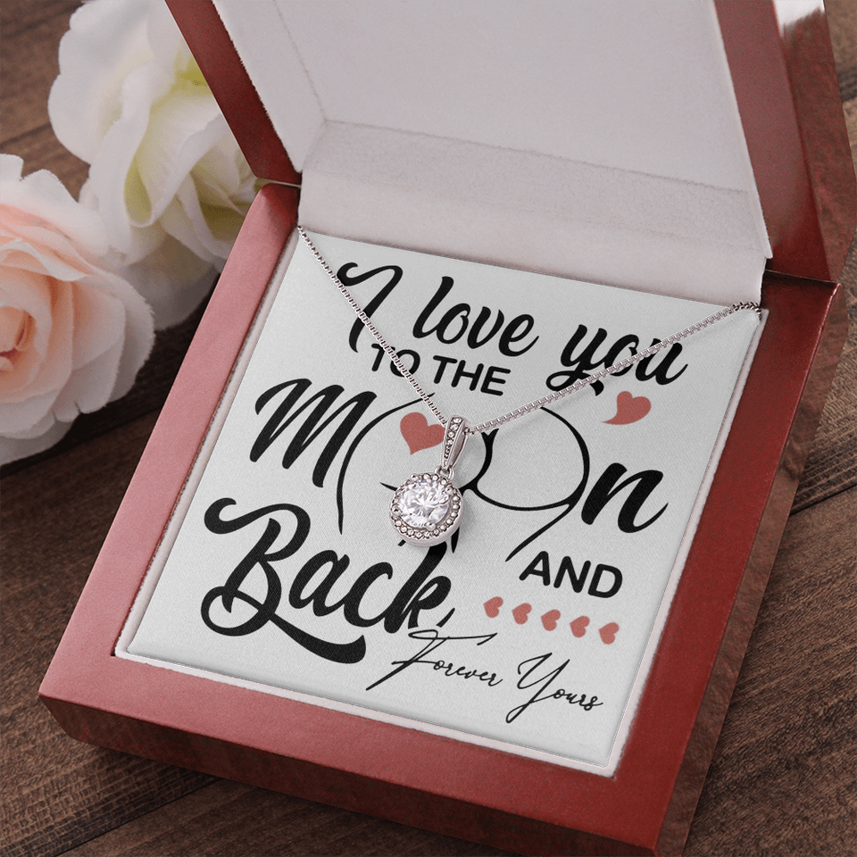 I Love You To The Moon And Back | Eternal Hope Necklace