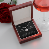 To My Favorite, To My Everything Eternal Hope Necklace