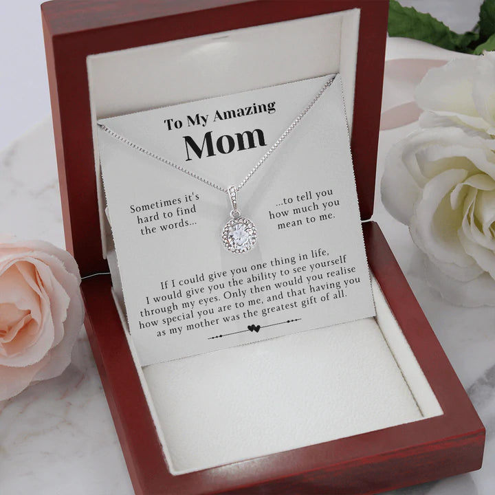 To My Amazing Mom Necklace Gift - Having you as my mother was the greatest gift of all Eternal Hope Necklace LX114C