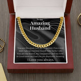To My Amazing Husband Cuban Chain Necklace - Valentine'S Day Gift For Him