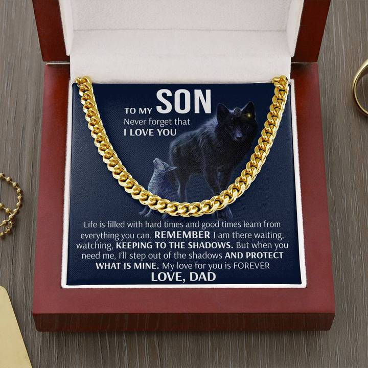 To My Son Necklace - Keeping To The Shadows From Dad  Cuban Link Chain Necklace