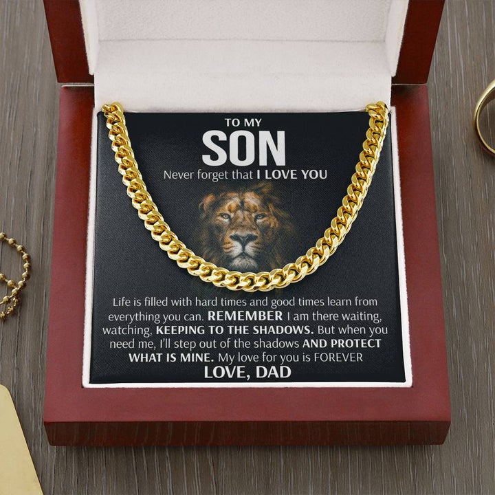 To My Son Cuban Necklace Gift from Dad - Remember I am there waiting, watching, Keeping to there shadows Cuban Link Chain Necklace LX006B