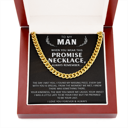 To My Man Promise Necklace Gift I Found My Missing Piece Cuban Link Chain Necklace LX017E