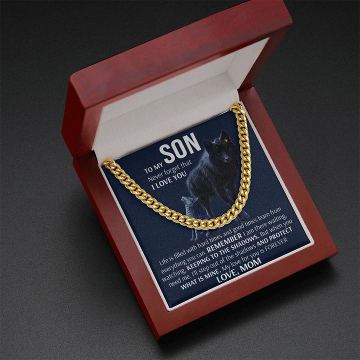 To My Son Necklace Gift From Mom - Wolf Necklace Keeping to the shadow When you need I'll Protect What Is Mine - Cuban Link Chain Necklace LX006C