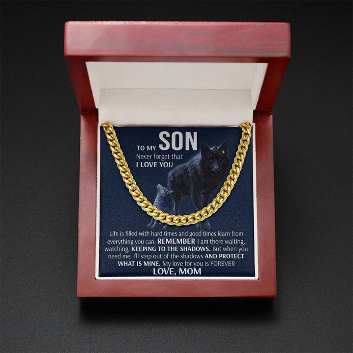 To My Son Necklace Gift From Mom - Wolf Necklace Keeping to the shadow When you need I'll Protect What Is Mine - Cuban Link Chain Necklace LX006C