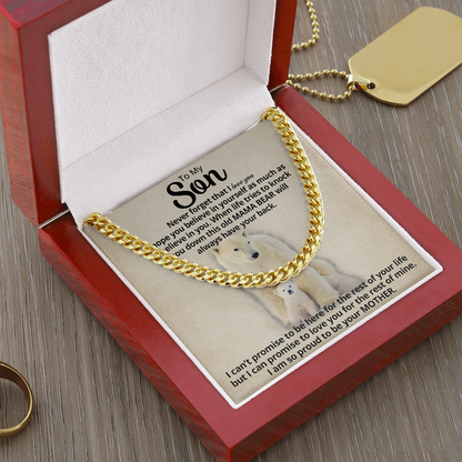 To My Son Cuban Necklace From Mom - This old Mama Bear always have your back Cuban Link Chain Necklace LX006A