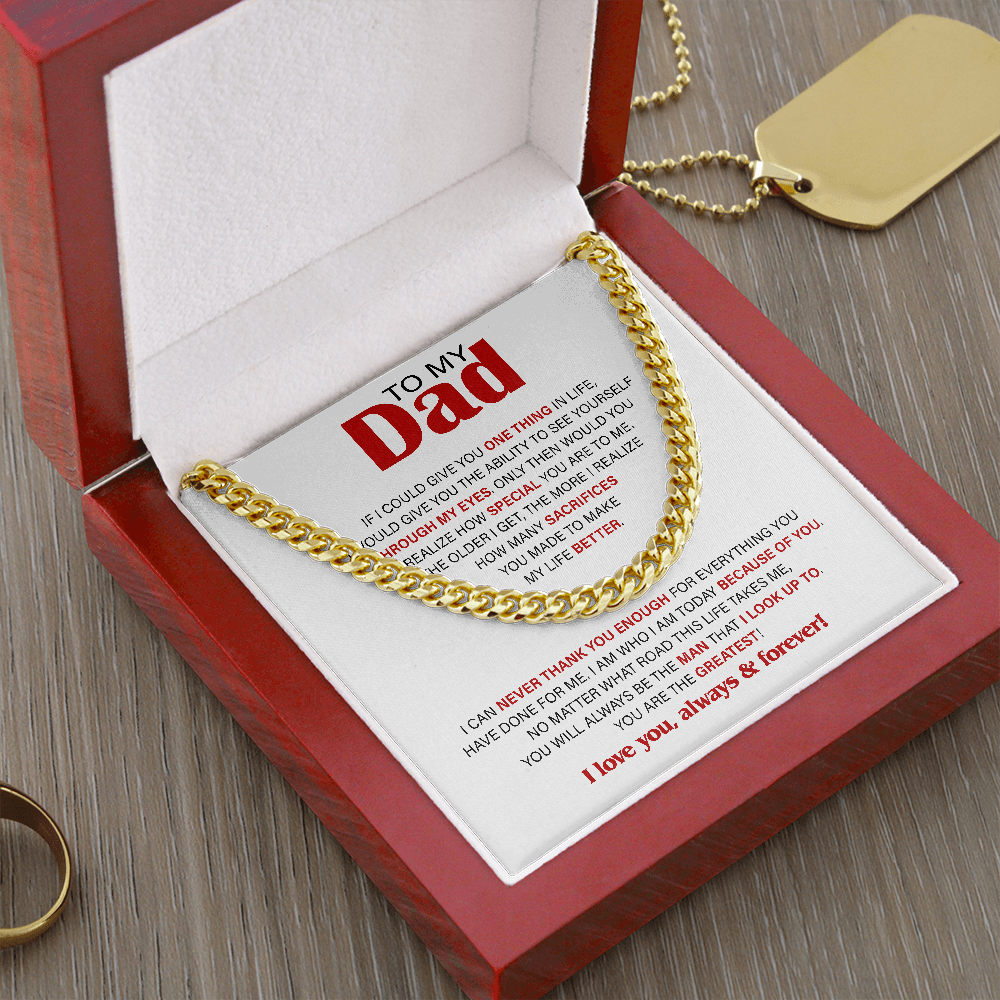 To My Dad Necklace - I can never thank you enough for everything you, Father's Day Gift, Birthday Gift, Necklace for Dad, Cuban Link Chain Necklace