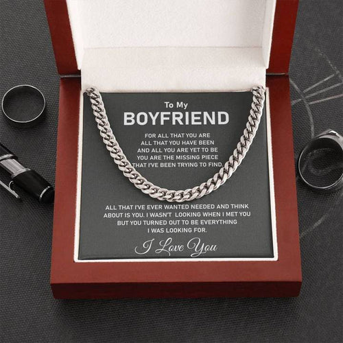 To my Boyfriend Necklace - You are the missing piece that I've been trying to find Cuban Chain Link Necklace