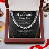 To My Husband Necklace - You Are My Best Friend, My Soulmate, My Everything Always & Forever Love, Your Wife - Cuban Link Chain Necklace LX026F