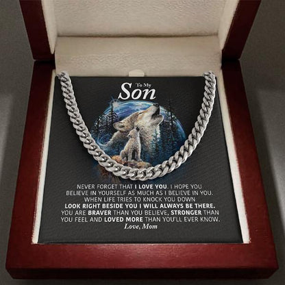 To My Son Necklace From Mom - Look right beside you I always be there Cuban Link Chain Necklace LX070A