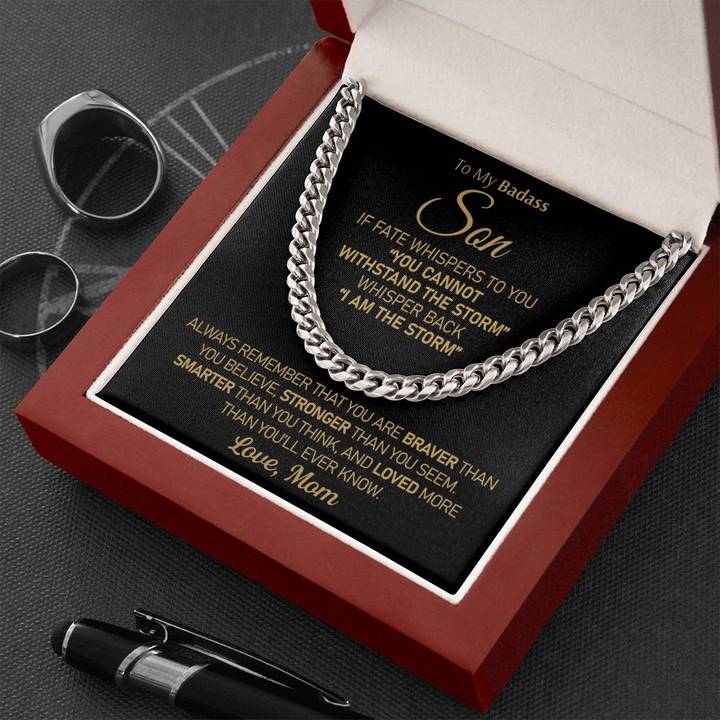 To My Badass Son - I am the storm - Cuban Link Chain Necklace from Mom
