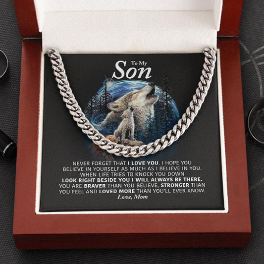 To My Son Necklace From Mom - Look right beside you I always be there Cuban Link Chain Necklace LX070A