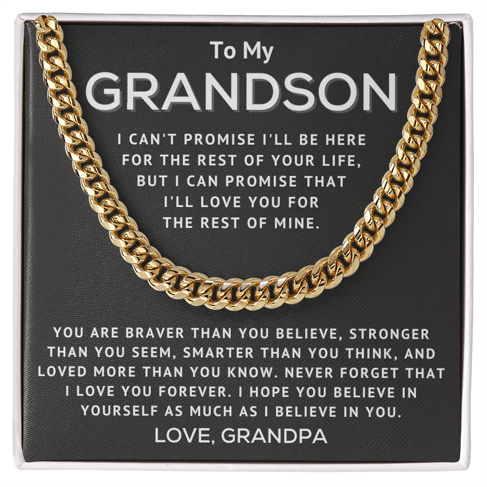 Grandson Necklace From Grandpa - I Can't Promise I'll Be Here - Cuban Link Chain Necklace