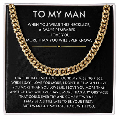 To my Man- Always Remember Cuban Link Chain-Black