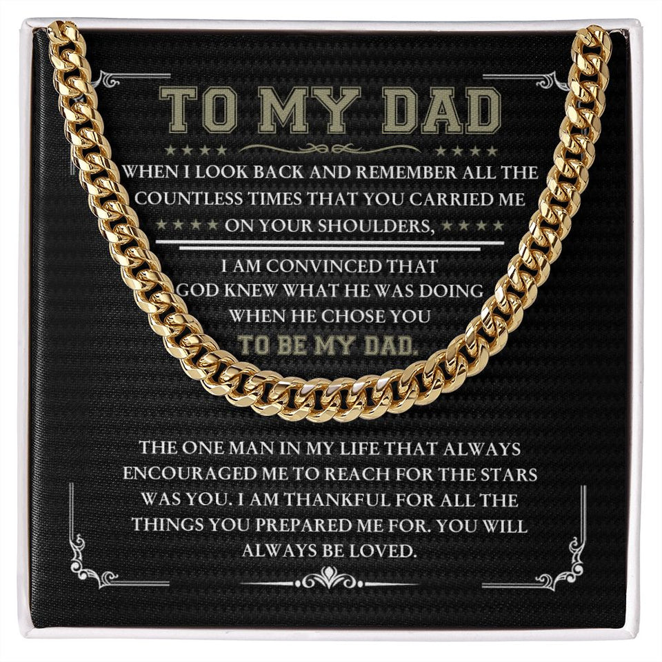 To My Dad When I Look Back Cuban Link Chain
