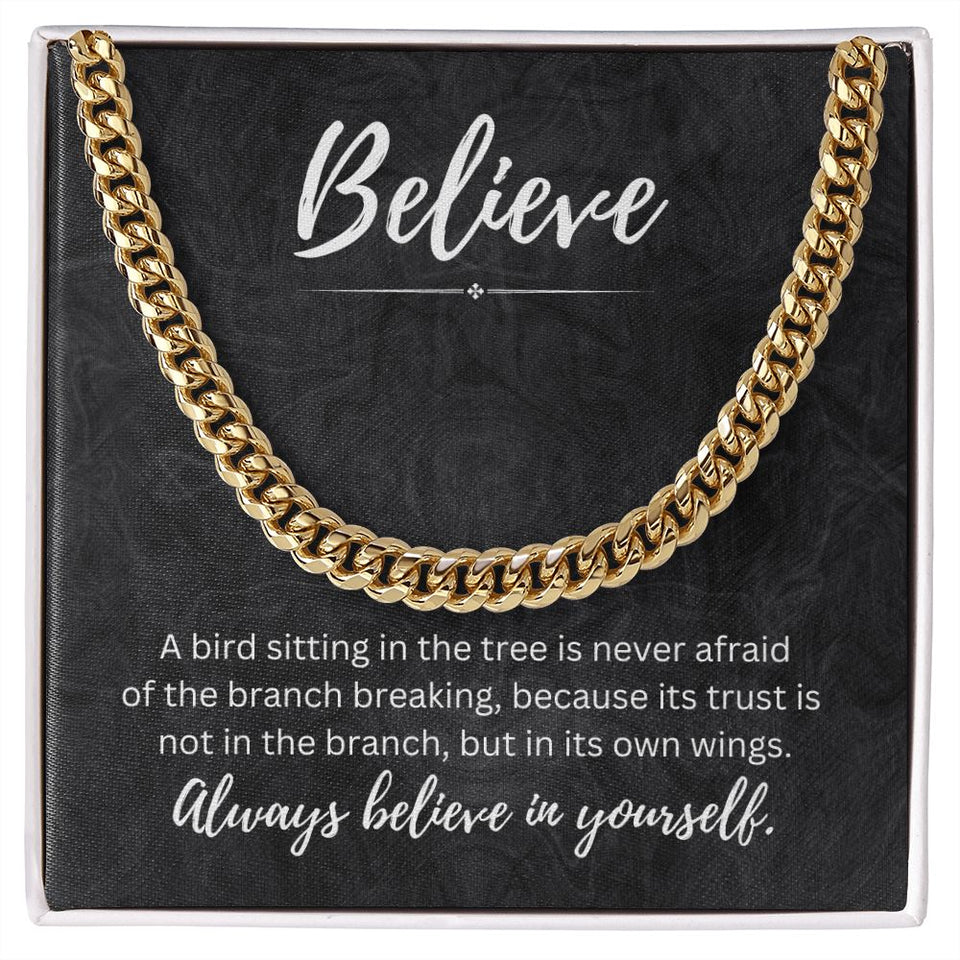 Believe In Yourself Cuban Chain Link Necklace Gift For Mom, necklace For Wife, Gift For Mother's Day