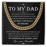 To My Dad You Always Push Me To Do My Best Cuban Link Chain