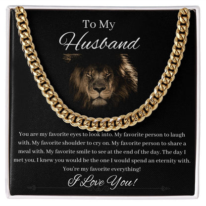 To My Husband - My Favorite Everything - Cuban Link Chain Gift For Mom, necklace For Wife, Gift For Mother's Day