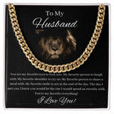 To My Husband - My Favorite Everything - Cuban Link Chain Gift For Mom, necklace For Wife, Gift For Mother's Day