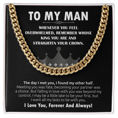 To My Man Cuban Link Chain (King) Gift For Mom, necklace For Wife, Gift For Mother's Day