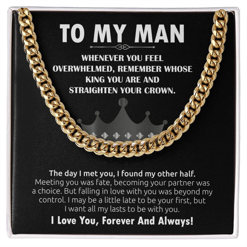 To My Man Cuban Link Chain (King) Gift For Mom, necklace For Wife, Gift For Mother's Day