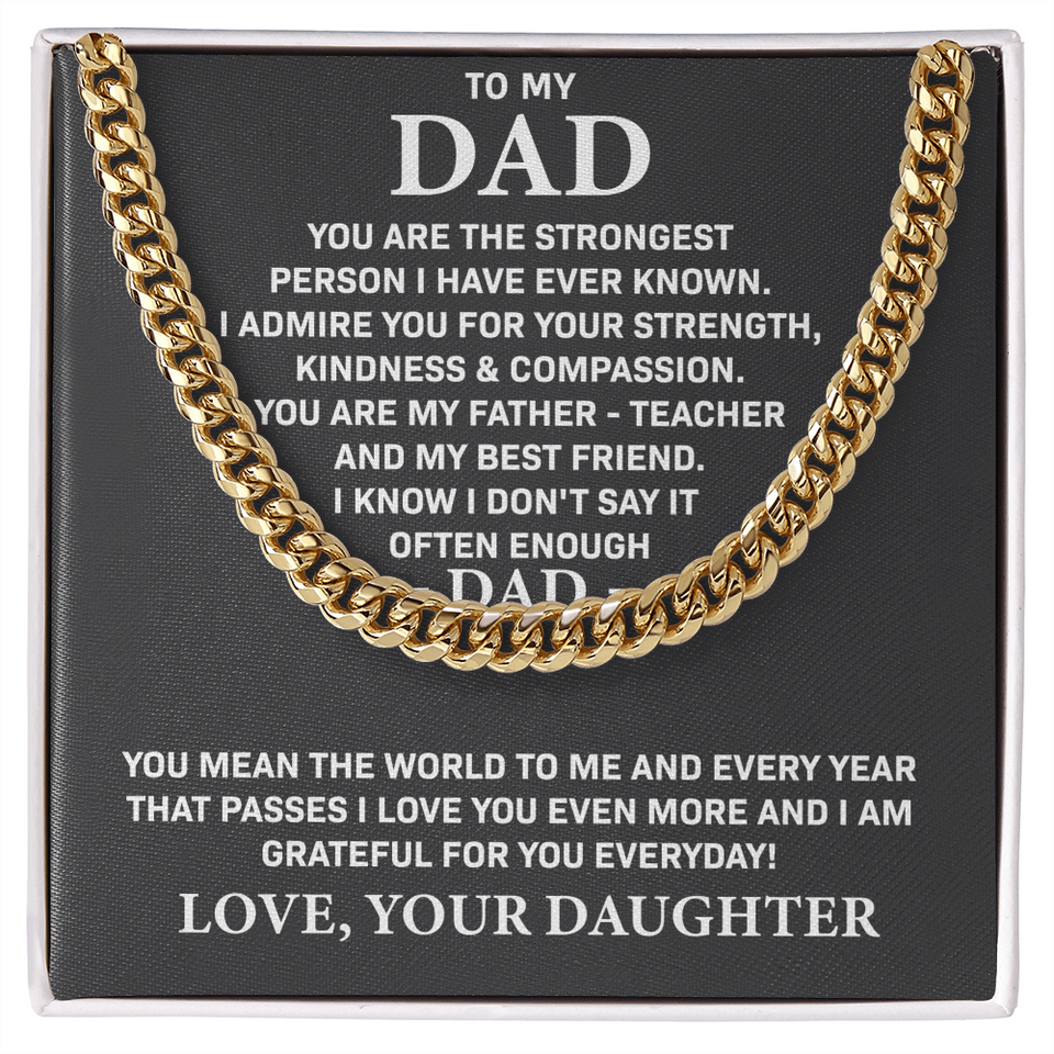 To My Dad - You are my father teacher and my best friend, Gift for Dad, Birthday Gift, Father's Day Gift, Cuban Link Chain Necklace